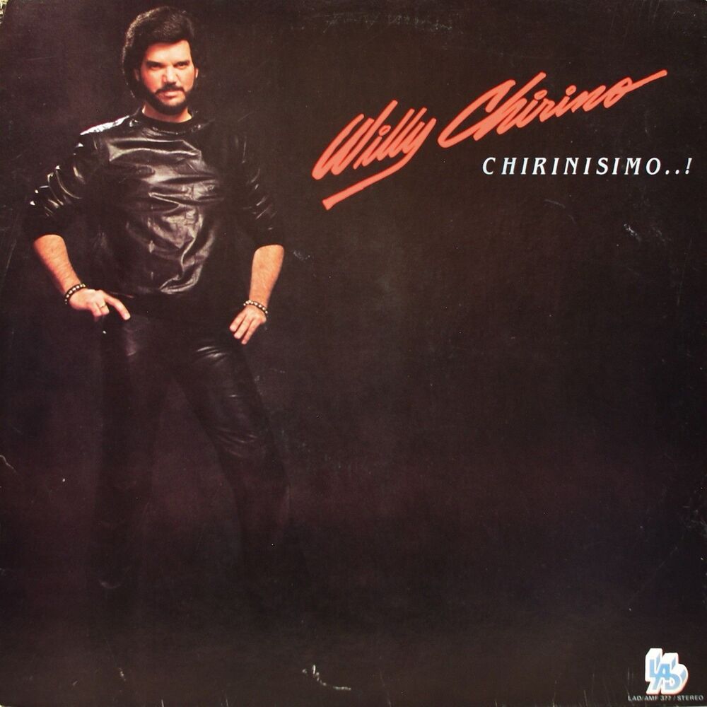 willy chirino chirinisimo..! latin lp salsa vinyl record lp miami cuba